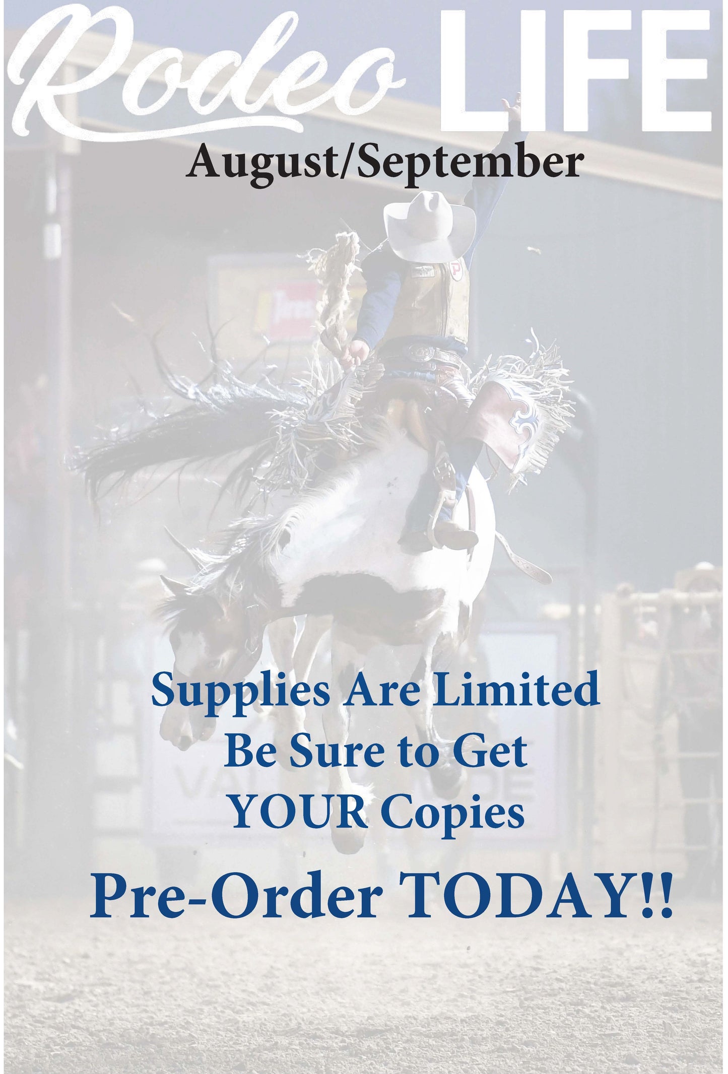 Rodeo LIFE Print Pre-Order Aug/Sep