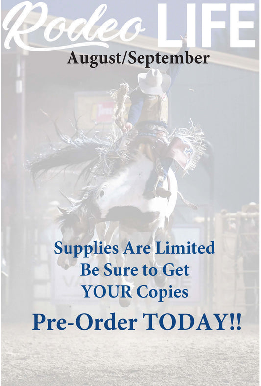 Rodeo LIFE Print Pre-Order Aug/Sep