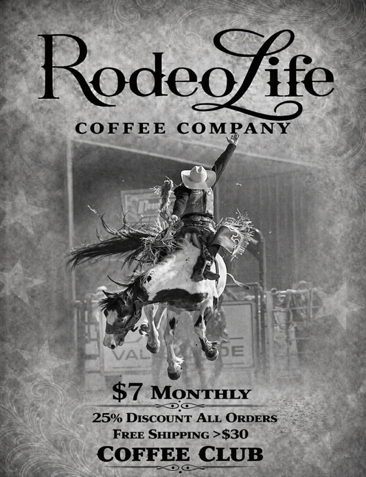 Rodeo LIFE Coffee Club Membership