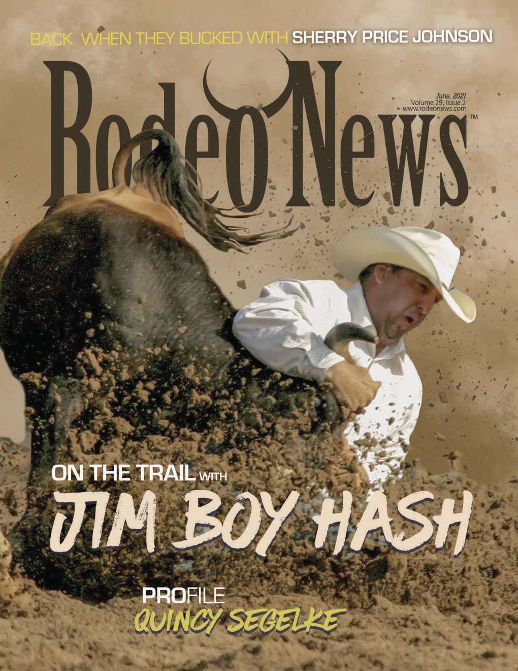 June 2021 - Rodeo News: Jim Boy Hash & Quincy Segelke