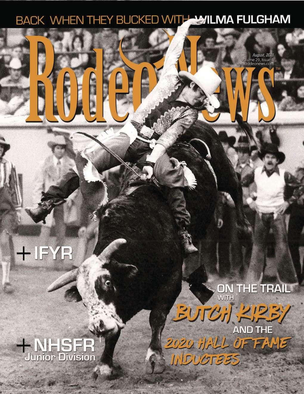 August 2021 - Rodeo News: Butch Kibby & Hall of Fame Inductees