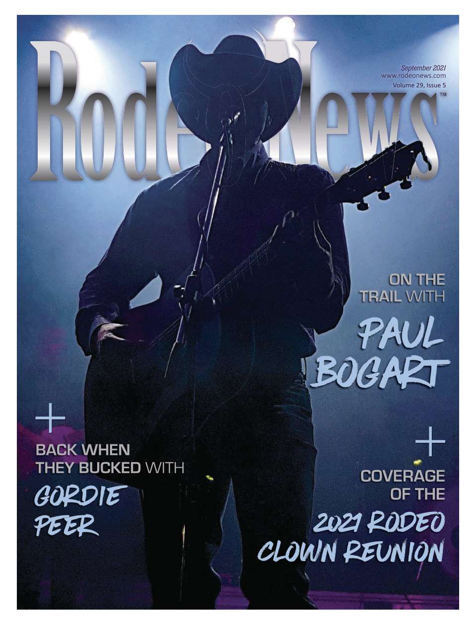 September 2021 Rodeo News – Paul Bogart, Gordie Peer & Rodeo Clown Reunion Highlights