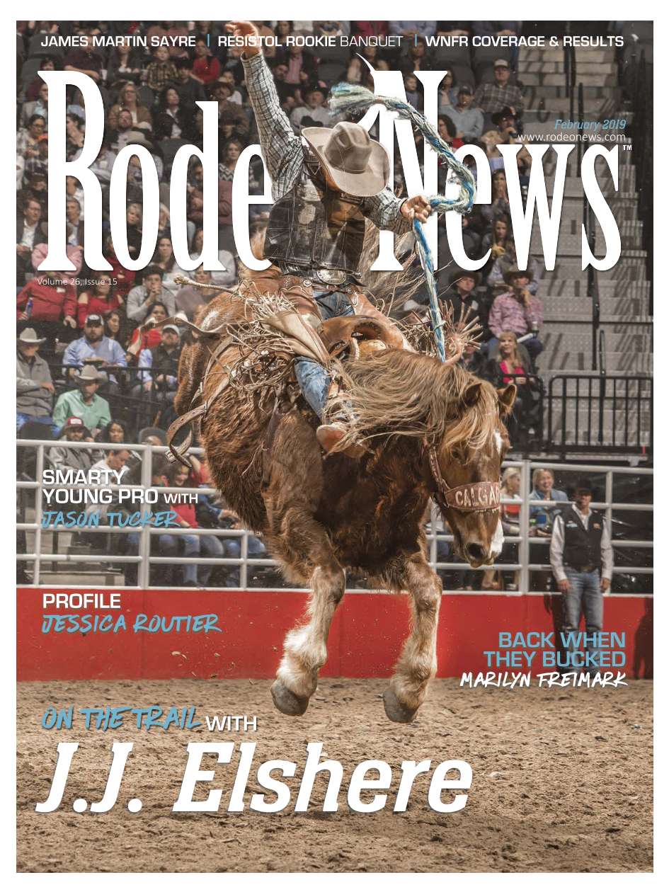 February 2019 – Rodeo News Cover Featuring J.J. Elshere